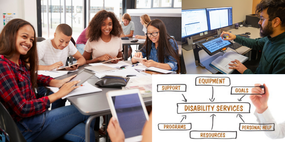 Five students are sitting around a table holding tablets; a man uses a text magnifier; a diagram shows Disability Services in the middle surrounded by equipment, goals, personal help, resources, programs, and support.